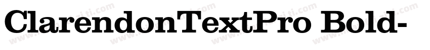 ClarendonTextPro Bold字体转换